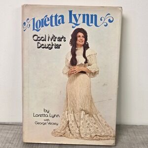Coal Miners Daughter By Loretta Lynn Hardcover Book 1976 Autobiography